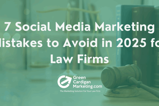7 Social Media Marketing Mistakes to Avoid in 2025 for Law Firms